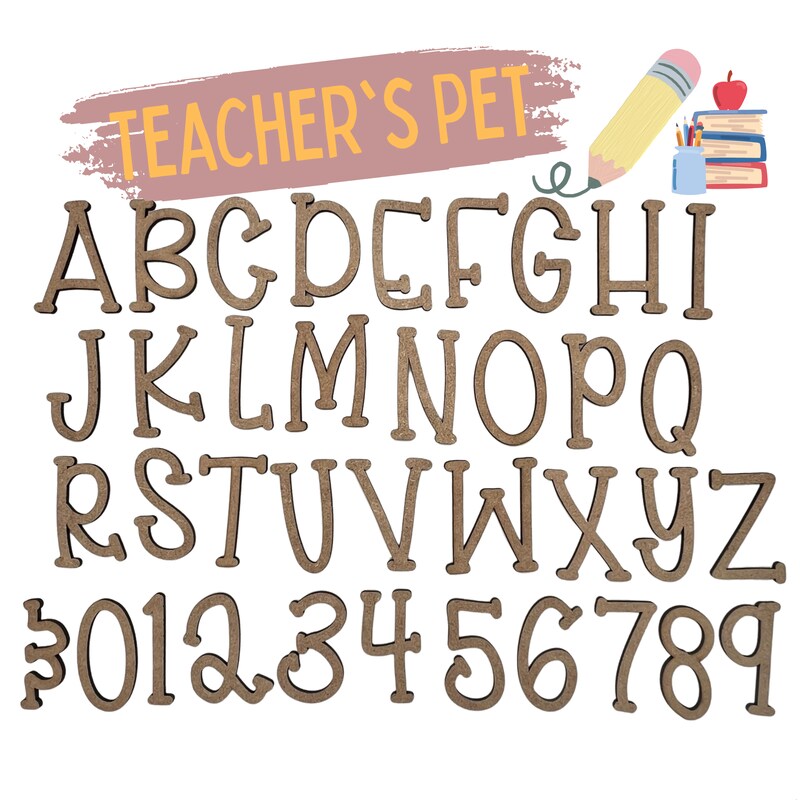 Small Teacher's Pet Font | Wooden Letters | Laser Cut Letters | Classroom Font | Educator Letters | Kids School Project Letters | Crafts